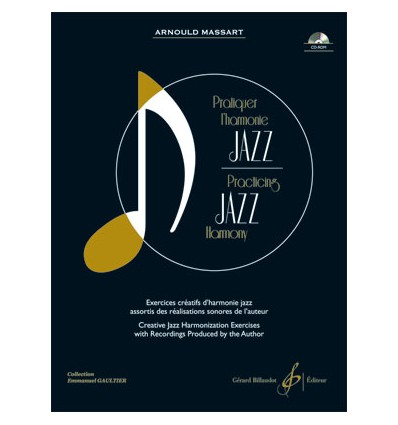 Pratiquer l'harmonie jazz, Exercices créatifs d'ha...
