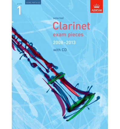 Selected Clarinet Exam Pieces 2008-2013, Grade 1