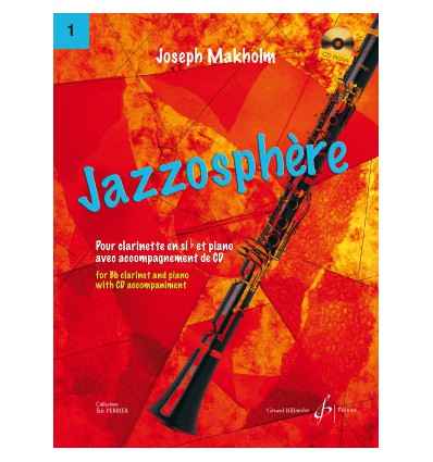 Jazzosphere Volume 1 - Clarinette
