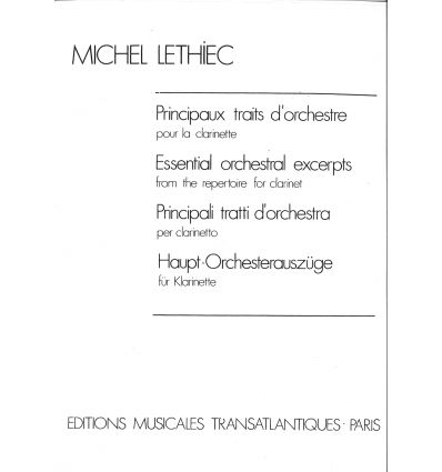 Principaux traits d'orchestre (clarinette) ed. Tra...