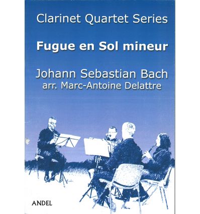 Fugue en Sol mineur, arr. quatuor de clarinettes (...