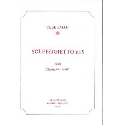 Solfegietto n°5 (Cl. Sib ou la seule)