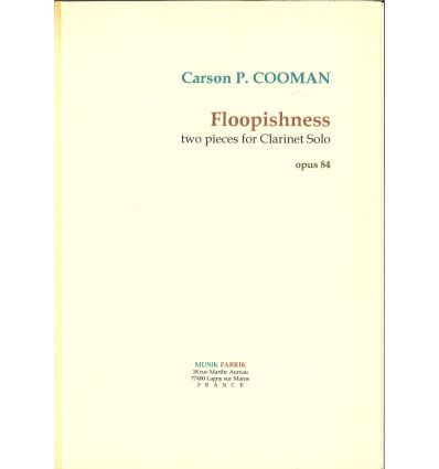 Floopishness : 2 Pieces pour clarinette sib seule ...