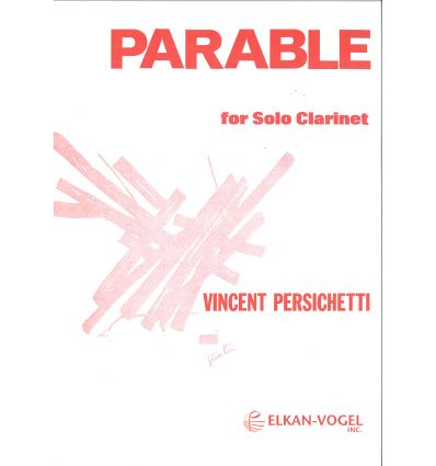 Parable XIII (cl. seule) ed. Elkan-Vogel / Presser...
