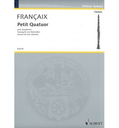 Petit quatuor pour sax (1935): version pour 4 cl. ...