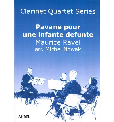 Pavane pour une infante défunte (4 clarinettes : 3...