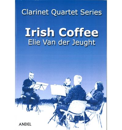 Irish Coffee, 4 clar. (3 sib et basse). 3 mn. Diff...