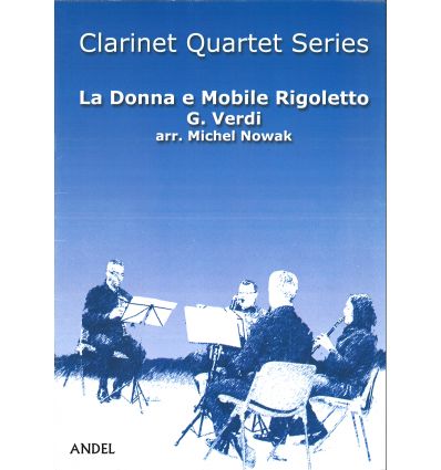 La Donna e Mobile (Rigoletto) 4 clar. (3 sib & bas...