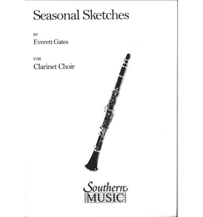 Seasonal sketches (Ens. Cl.) = for Clarinet Choir....