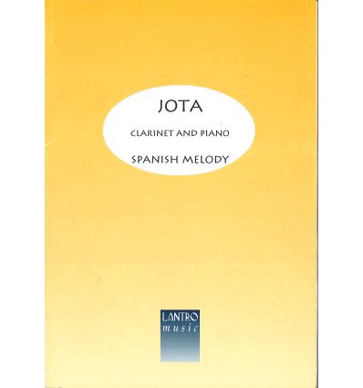 La Jota, arr. for clarinet and piano (Spanish Melo...