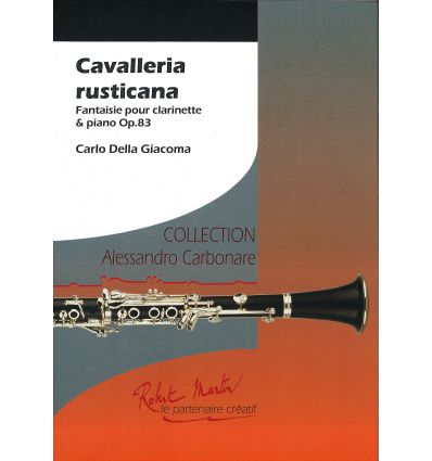 Cavalleria rusticana, fantaisie op.83 (clar. et pi...