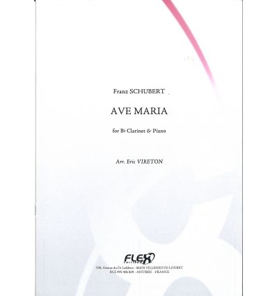 Ave Maria (arr. clarinette et piano) 2mn, Difficul...