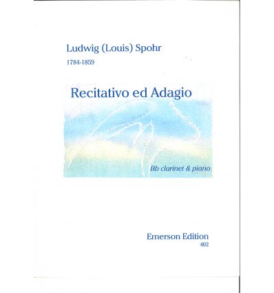Recitativo ed Adagio (7mn, 1ère pièce orig. cl & p...