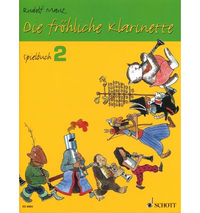 Die Fröhliche Klarinette : spielbuch 2 (cl & piano...