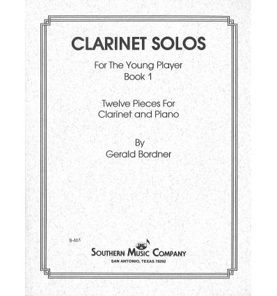 Clarinet solos for the young player book 1: 12 pie...