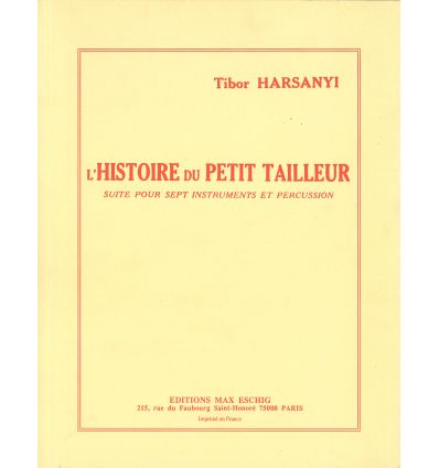 L'Histoire du petit tailleur (récitant, 7 instr. &...