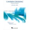 Camden Crossing ((First Concepts for Band, Score &...