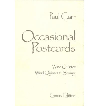 Occasional Postcards for wind quintet and string o...