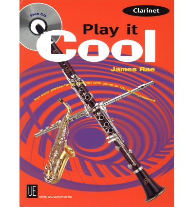 Play it cool (cl & piano ou cl+CD) 10 esay pieces ...