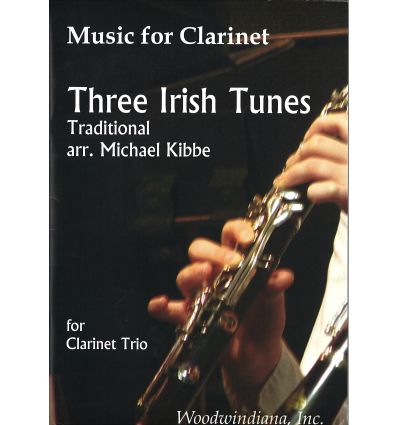 3 Irish Tunes (3 Bb clarinets, 2006)
