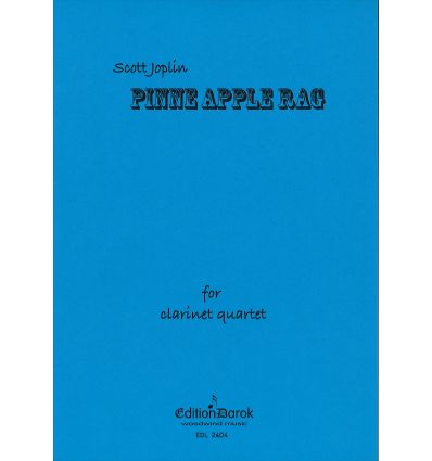 Pine Apple Rag: 3 cl in Bb & bass cl./bassoon (éd....