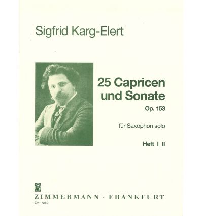 25 Capricen und sonate (Sax seul) Heft 1, Op.153a ...