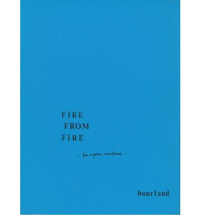 Fire from fire (1982) for soprano sax