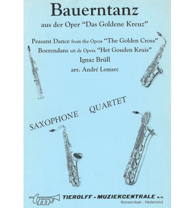 Bauerntanz (Das Goldene Kreuz) (4 sax SATB) Danse ...