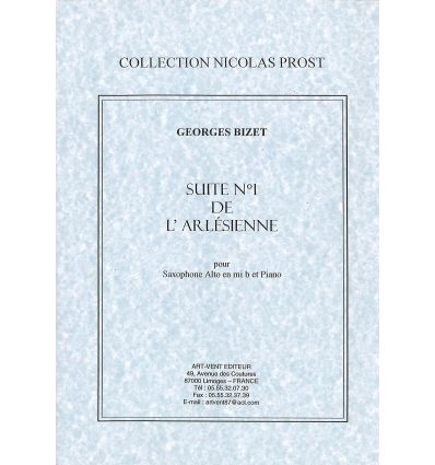 Suite N°1 de l'Arlesienne (sax & piano, éd. Art ve...