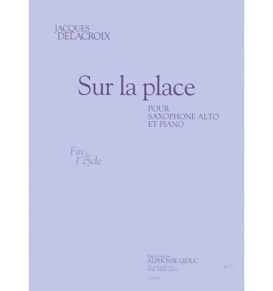 Sur la place (sax alto & piano, fin de 1er cycle) ...
