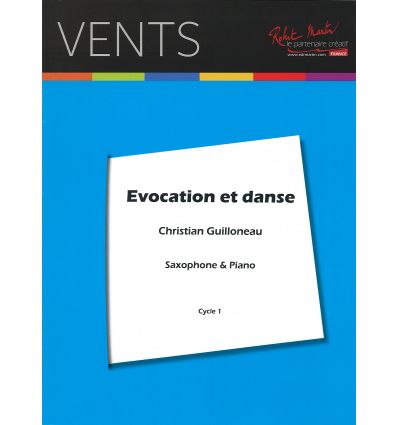 Evocation & danse (Sax alto ou tén & piano) FFEM 1...