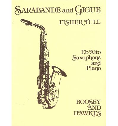 Sarabande & Gigue (alto sax & piano, ed. Boosey Ne...