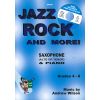 Jazz, rock & more (sax alto ou tén. & piano) Grade...