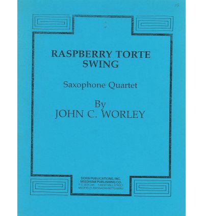 Raspberry torte swing (From: 4 Desserts, IV) 4 sax...