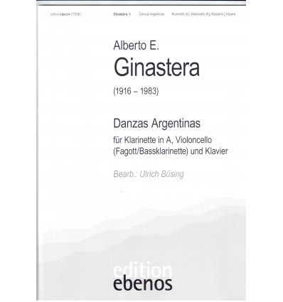 3 Danzas Argentinas: Trio Klar. in A, Violoncello ...