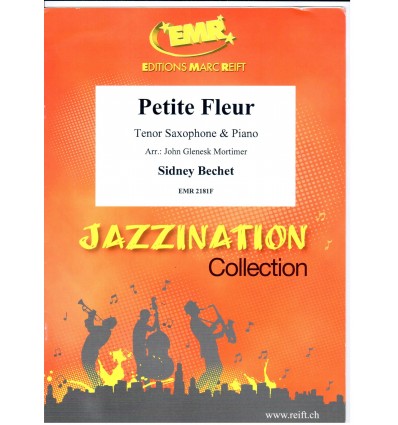 Petite fleur (sax ténor & piano) ed. M.Reift PP