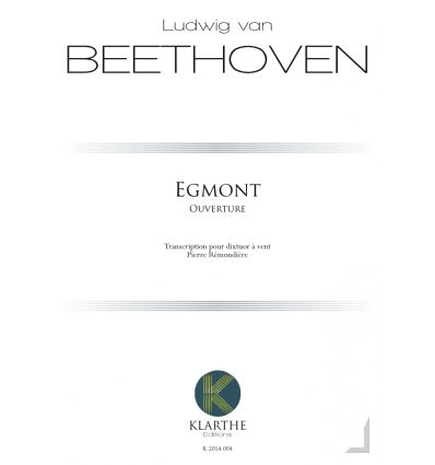 Egmont, Ouverture, transcr. dixtuor à vent (fl hb ...