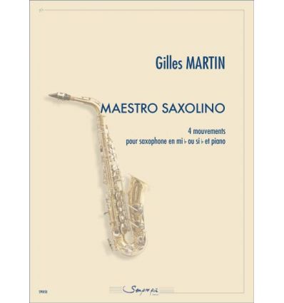 Maestro Saxolino, 4 mouvements sax sib ou mib et p...