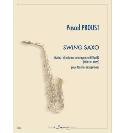 Swing saxo, Etudes rythmiques de moyenne difficult...