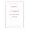 Duodecime (12 cl. : 3 quatuors mib/2 sib/basse cha...