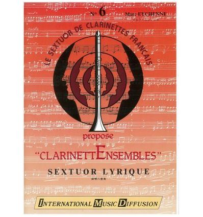 Sextuor lyrique (6 cl. : mib, 2 sib, alto, basse, ...