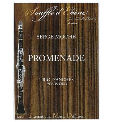 Promenade, version Trio d'anches (hb cl bn). Colle...