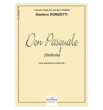 Don Pasquale (Sinfonia) pour quatuor de clarinette...