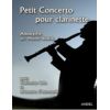 Petit concerto pour clarinette (et harmonie = Solo...