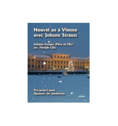 Nouvel An à Vienne, arr. quatuor de clarinettes (3...