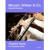 Mozart, Weber and Co., for clarinet choir. 12 mn X...