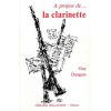 A Propos De La Clarinette