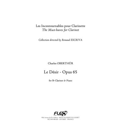 Le Désir op.65, clarinette & piano. Flex editions....