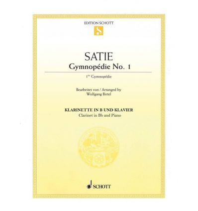 Gymnopedie N°1 (arr. clarinet and piano, ed. Schot...