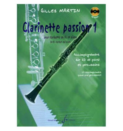 Clarinette passion vol.1 pour cl.sib & piano +CD5(...